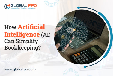How Artificial Intelligence (AI) Can Simplify Bookkeeping?